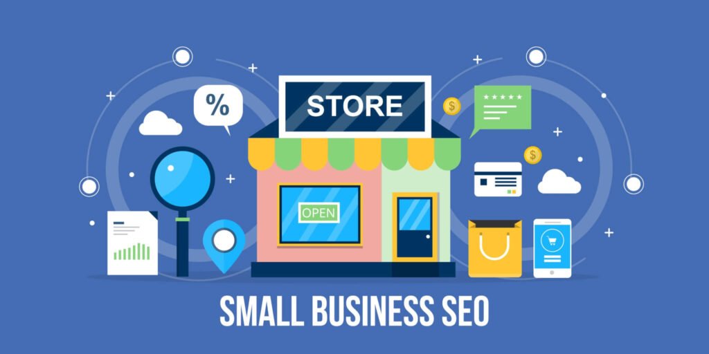 Local SEO for Small Businesses